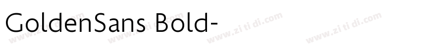 GoldenSans Bold字体转换